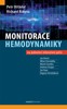 NEINVAZIVNÍ A INVAZIVNÍ MONITORACE HEMODYNAMIKY NA JIP