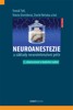 NEUROANESTEZIE A ZÁKLADY NEUROINTENZIVNÍ