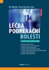 LÉČBA POOPERAČNÍ BOLESTI / 4. VYDÁNÍ