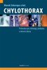 CHYLOTHORAX - PRŮVODCE PRO CHIRURGY, PEDIATRY A INTERNÍ OBOY
