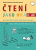 ČTENÍ JAKO HRA - 2. DÍL
