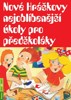 NOVÉ HRÁŠKOVY NEJOBLÍBENĚJŠÍ ÚKOLY PRO PRO PŘEDŠKOLÁKY