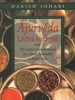 ÁJURVÉDA-LÉČIVÁ KUCHYNĚ