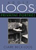 ADOLF LOOS - PRIVÁTNÍ PORTRÉT