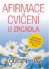 AFIRMACE CVIČENÍ U ZRCADLA