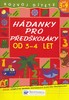 HÁDANKY PRO PŘEDŠKOLÁKY OD 3-4 LET