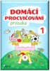 DOMÁCÍ PROCVIČOVÁNÍ-PRVOUKA 1. ROČNÍK