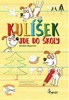KULÍŠEK JDE DO ŠKOLY -JEDNODUCHÉ KRESLENÍ PRO PŘEDŠK.OD 5LET
