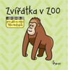 ZVÍŘÁTKA V ZOO-LEPORELO PRO DĚTI V VĚKU 18+MĚSÍCŮ