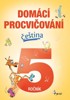 DOMÁCÍ PROCVIČOVÁNÍ ČEŠTINA 5. ROČNÍK