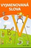 VYJMENOVANÁ SLOVA