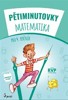 PĚTIMINUTOVKY MATEMATIKA PRO 4. ROČNÍK