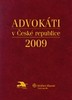 ADVOKÁTI V ČESKÉ REPUBLICE 2009