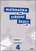 MATEMATIKA PRO SŠ 4.DÍL PS