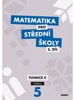 MATEMATIKA PRO SŠ 5.DÍL-FUNKCE II-UČEBNICE