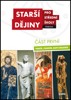 STARŠÍ DĚJINY PRO SŠ ČÁST PRVNÍ