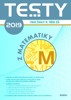 TESTY 2019 Z MATEMATIKY PRO ŽÁKY 9. TŘÍD ZŠ
