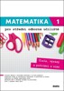 MATEMATIKA 1 PRO STŘEDNÍ ODBORNÁ UČILIŠTĚ - ČÍSLA, VÝRAZY...