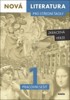 NOVÁ LITERATURA PRO SŠ 1 PRACOVNÍ SEŠIT-ZKRÁCENÁ VERZE