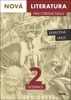 NOVÁ LITERATURA PRO SŠ 2 UČEBNICE-ZKRÁCENÁ VERZE