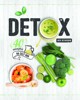 DETOX - 40 RECEPTŮ NA CELÝ ROK