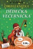 DĚDEČEK VEČERNÍČEK-DRUHÁ KNÍŽKA