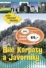 BÍLÉ KARPATY A JAVORNÍKY OTTŮV TURISTICKÝ PRŮVODCE