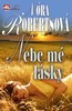 NEBE MÉ LÁSKY