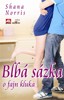 BLBÁ SÁZKA O FAJN KLUKA