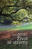 ŽIVOT SE STROMY
