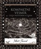 KOMPAKTNÍ VESMÍR-CESTA PROSTOREM A ČASEM