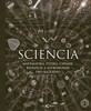 SCIENCIA-MATEMATIKA, FYZIKA, CHEMIE, BIOLOGIE A ASTRONOMIE