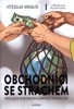 OBCHODNÍCI SE STRACHEM-PRŮVODCE SKEPIKA PRO KLIM.APOKALYPSE