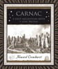 CARNAC - A DALŠÍ MEGALITICKÁ MÍSTA V JIŽNÍ BRETANI