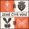 ZEMĚ ČTYŘ VŮNÍ - KAMBODŽSKÉ POHÁDKY