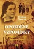 OPOŽDĚNÉ VZPOMÍNKY   3. VYDÁNÍ