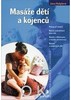 MASÁŽE DĚTÍ A KOJENCŮ