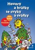 HOVORY A HRÁTKY SE ZVYKY A SVÁTKY
