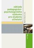 ZÁKLADY PEDAGOGICKO-PSYCHOLOGICKÉHO VÝZKUMU