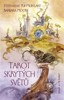 TAROT SKRYTÝCH SVĚTŮ-KNIHA A 78 KARET