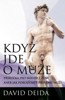 KDYŽ JDE O MUŽE-PŘÍRUČKA PRO MILUJÍCÍ ŽENY ANEB JAK POCHOPIT