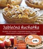 JABLEČNÁ KUCHAŘKA-OBSAHUJE 365 RECEPTŮ S ORIGINÁLNÍMI NÁPADY