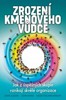 ZROZENÍ KMENOVÉHO VŮDCE                 2.VYDÁNÍ