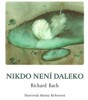 NIKDO NENÍ DALEKO