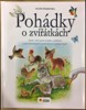 POHÁDKY O ZVÍŘÁTKÁCH S VĚTŠÍMI PÍSMENKY