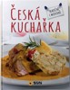 ČESKÁ KUCHAŘKA-TRADIČNĚ I MODERNĚ
