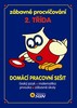 2. TŘÍDA -ZÁBAVNÉ PROCVIČOVANÍ -DOMÁCÍ PRACOVNÍ SEŠIT