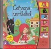 ČERVENÁ KARKULKA-ZVUKOVÁ KNÍŽKA