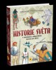 HISTORIE SVĚTA V OTÁZKÁCH A ODPOVĚDÍCH (NEJEN PRO DĚTI)