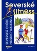 SEVERSKÉ FITNESS-SEVERSKÁ CHŮZE,NORDIC WALKING